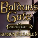 博德之门加强版/Baldur’s Gate: Enhanced Edition