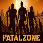 致命区域|官方简体中文|FatalZone