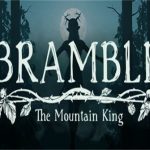 布兰博:山丘之王/Bramble: The Mountain King