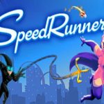 极速奔跑者/SpeedRunners单机.同屏多人