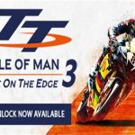 曼岛TT 边缘竞速 合集/TT Isle Of Man: Ride on the Edge