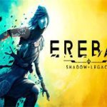 厄瑞班：暗影之族/Ereban: Shadow Legacy(v1.2.1版)