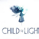 《光之子 Child of Light》