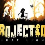 投影：第一道光 Projection: First Light