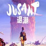 退潮|官方简体中文|Jusant