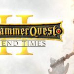 《战锤任务2:时间末日 Warhammer Quest 2: The End Times》