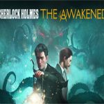 福尔摩斯:觉醒 重制版/Sherlock Holmes: The Awakened