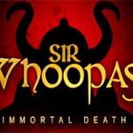 贱贱爵士/Sir Whoopass Immortal Death(Build1097_v2.2.0)