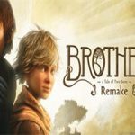 兄弟：双子传说 重制版/Brothers: A Tale of Two Sons Remake