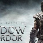 中土世界 暗影魔多（Middle Earth Shadow of Mordor