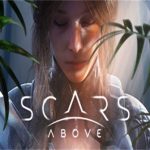 遍体鳞伤/伤痕累累/Scars Above（v1.0.0.128546版）