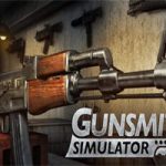 枪匠模拟器/Gunsmith Simulator(v0.27.17A版)