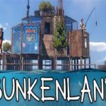 沉没之地/Sunkenland（v1.04版）