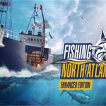 钓鱼 北大西洋/Fishing: North Athlantic（Build.10674072_v1.8.1122.15262版）