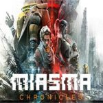 迷瘴纪事/Miasma Chronicles