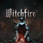 巫火/女巫之火/Witchfire(v0.2.6版)