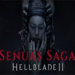 地狱之刃2:塞娜的献祭/Senua’s Saga: Hellblade II