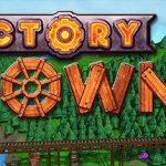 工业小镇/Factory Town（v0.164b）