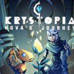 《氪星新星之旅 Krystopia: Novas Journey》