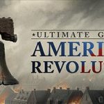 终极将军：美国革命 v1.0.3（Ultimate General: American Revolution）免安装中文版