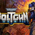 战锤40K:爆矢枪/爆弹枪/Warhammer 40,000 Boltgun（v1.21版）