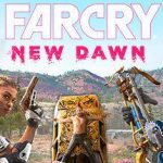 孤岛惊魂：新曙光/新黎明/远哭/Far Cry New Dawn(v1.0.5版)