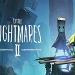 小小噩梦2/小小梦魇2/Little Nightmares