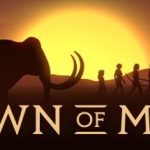 人类黎明 Dawn of Man