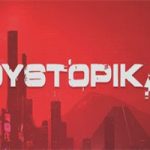 反乌托邦/Dystopika