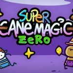 魔犬大骚乱 Super Cane Magic ZERO