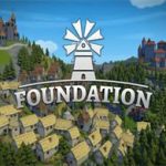 奠基/Foundation（v1.9.7.4版-圣迪戈亚部落的崛起）