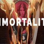 不朽/IMMORTALITY