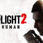 消逝的光芒2：人与仁之战 / Dying Light 2 Stay Human 终极版 v1.17.1