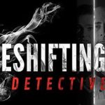 化身侦探 The Shapeshifting Detective