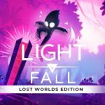 陨落之光 失落世界版 Light Fall Lost Worlds Edition