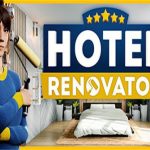 酒店翻新者/Hotel Renovator