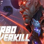 Turbo Overkill 官方简体中文版