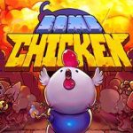 炸弹鸡 Bomb Chicken