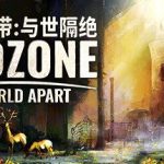 末日地带：与世隔绝/末日：世界隔离/Endzone – A World Apart