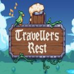 旅者之憩/旅客休息/Travellers Rest（v0.6.5.12版）