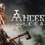 祖先遗产 Ancestors Legacy