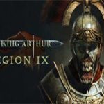 亚瑟王：第九军团/King Arthur: Legion IX