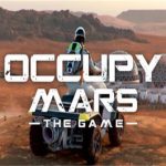 占领火星/Occupy Mars: The Game（v0.120.1.1版）