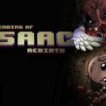 以撒的结合 v1.9.7.5 重生+忏悔+胎衣DLC（The Binding of Isaac: Rebirth）免安装中文版