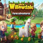 威洛谷的生活：农场历险记/Life in Willowdale: Farm Adventures