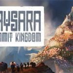 峰顶王国/Laysara: Summit Kingdom(Build.14045314版)