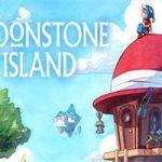 月光石岛/Moonstone Island（v1.0.1685.1版）