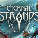 永恒的束缚|永恒之链 v1.0.12.9210（Eternal Strands）免安装中文版