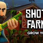 猎枪农民 Build.17284566（Shotgun Farmers）免安装中文版