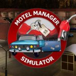 汽车旅馆经理模拟器 v20250220（Motel Manager Simulator）免安装中文版